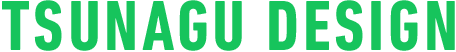 TSUNAGU DESIGN